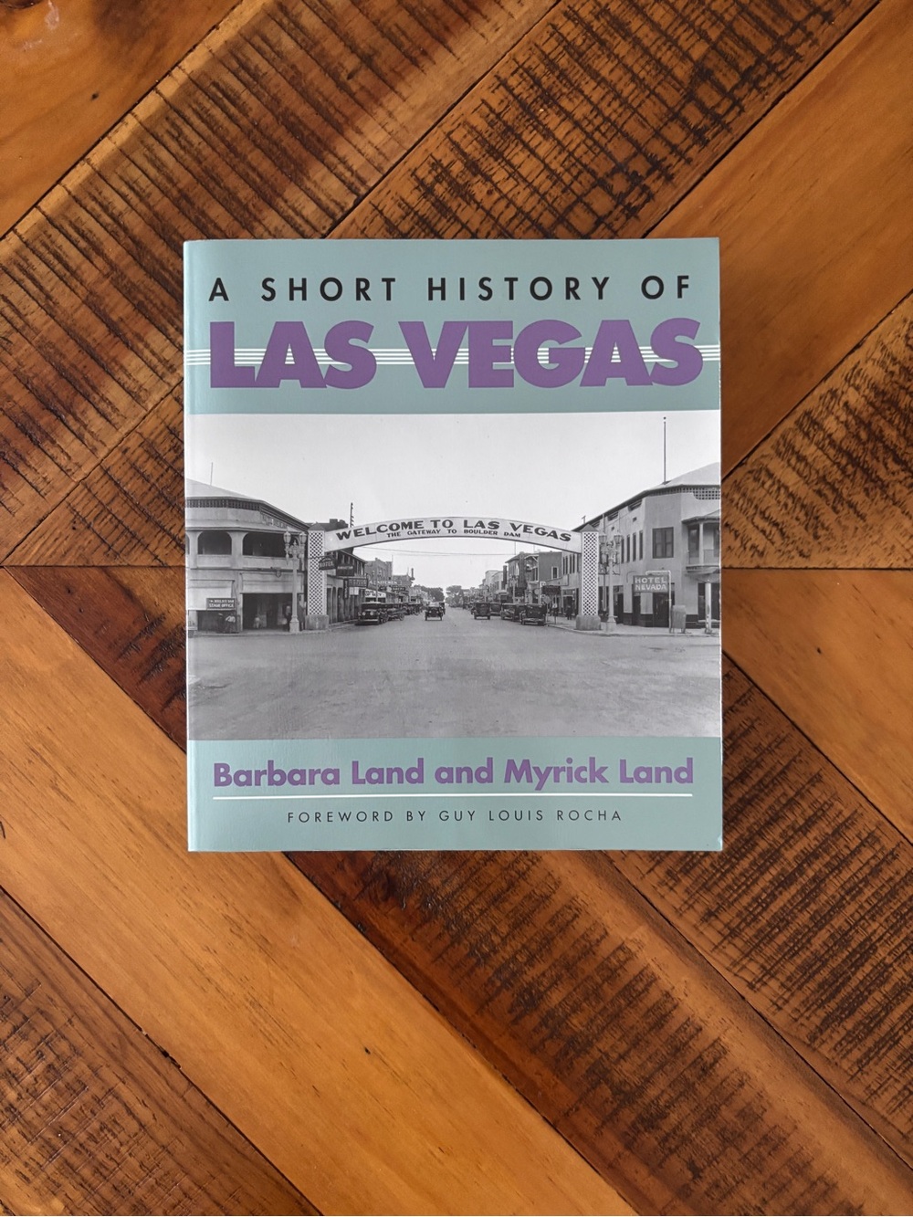 A Short History of Las Vegas
